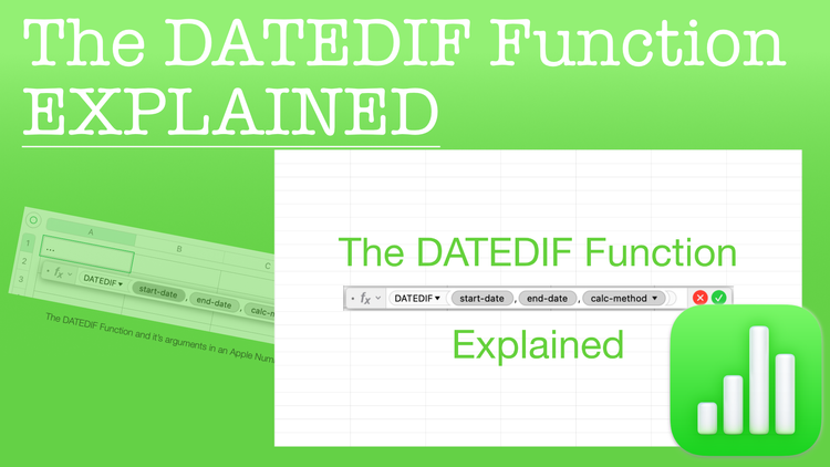 The DATEDIF Function in Apple Numbers Explained