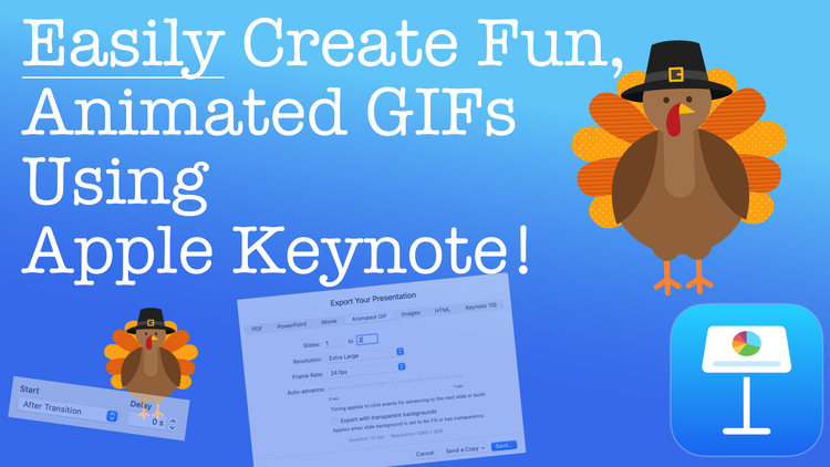 Create Fun, Animated GIFs Using Apple Keynote