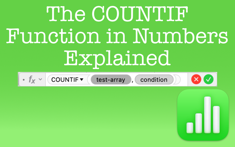 A description of the arguments within the COUNTIF function.